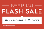 Flash Sale Accessories & Mirrors
